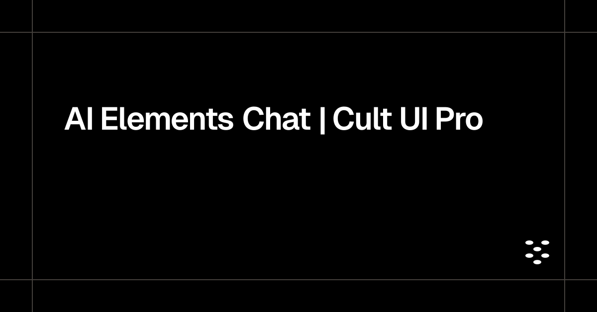 AI Elements Chat | Cult UI Pro