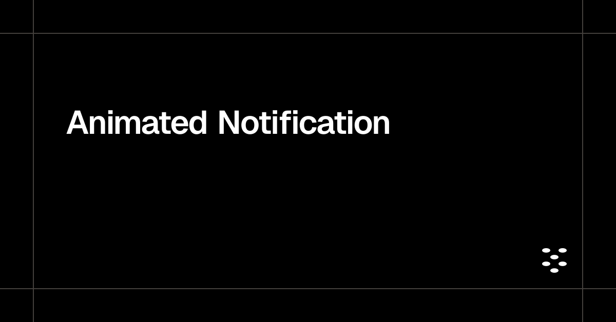 Animated Notification