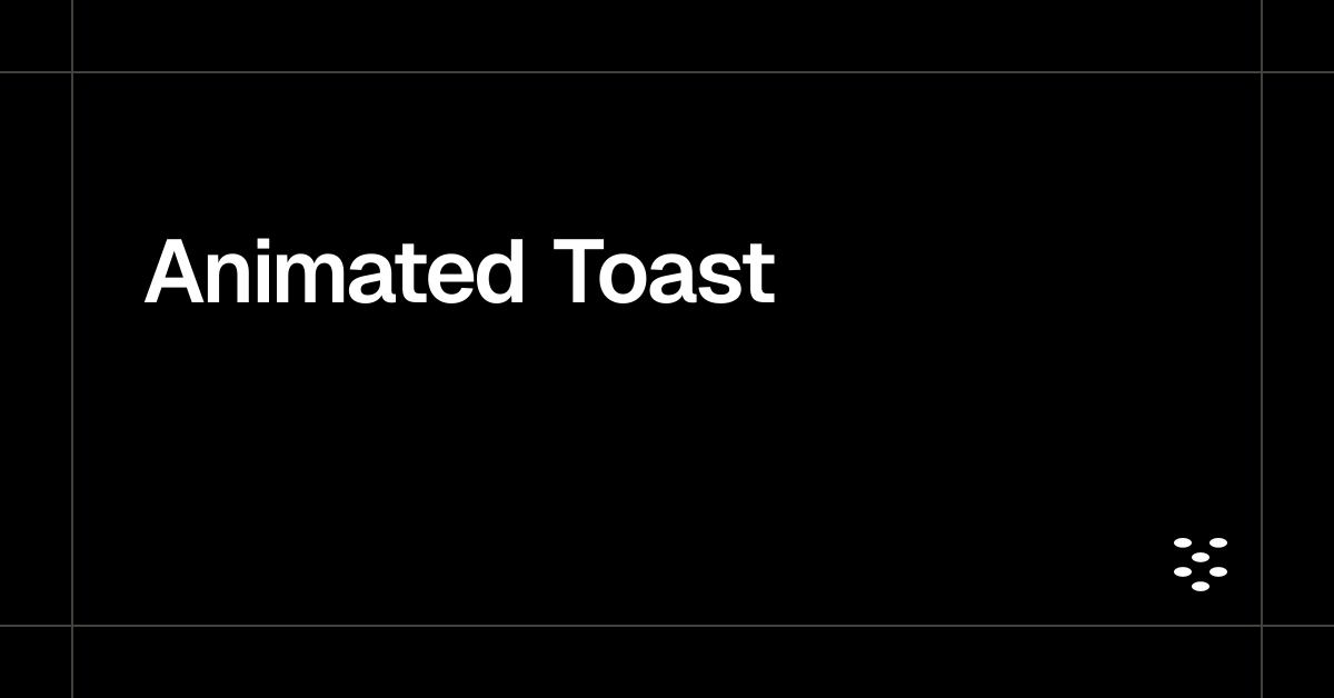 Animated Toast
