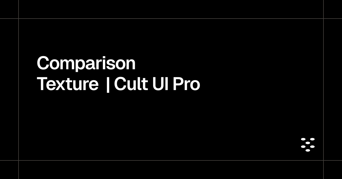 Comparison Texture | Cult UI Pro