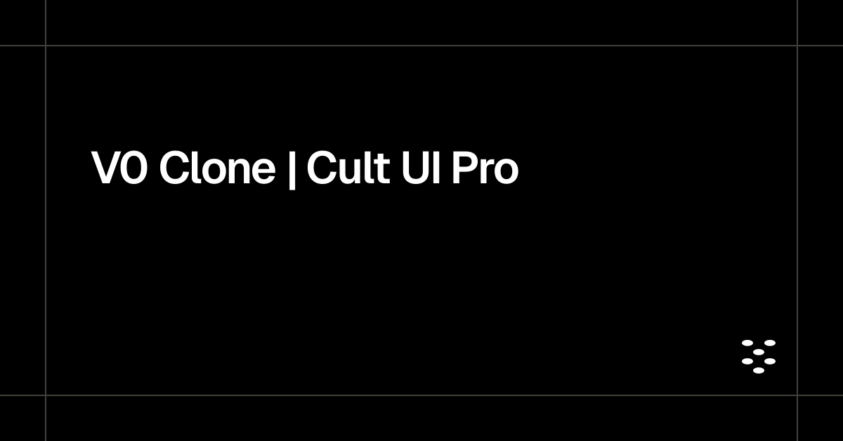 V0 Clone | Cult UI Pro